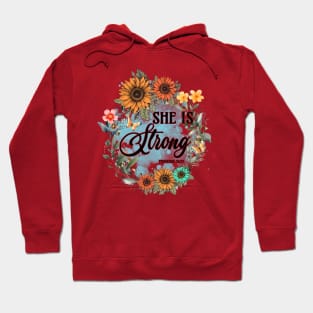 She Is Strong Hoodie